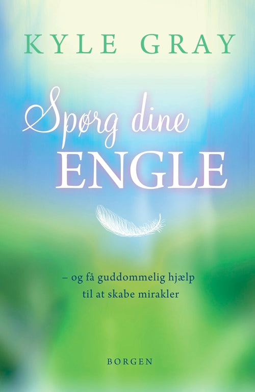 Spørg dine engle - Kyle Gray