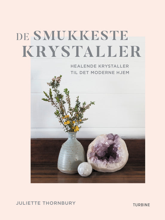 De smukkeste krystaller - Juliette Thornbury