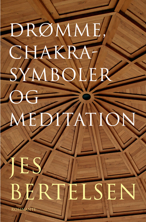 Drømme, chakrasymboler og meditation - Jes Bertelsen