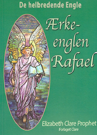 Ærkeenglen Rafael (De Helbredende Engle)