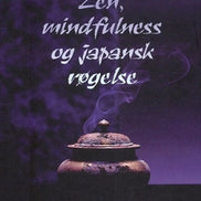 Zen, mindfulness og japansk røgelse