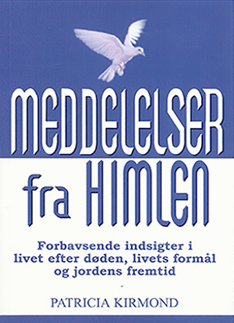 Meddelelser fra Himlen af Patricia Kirmond