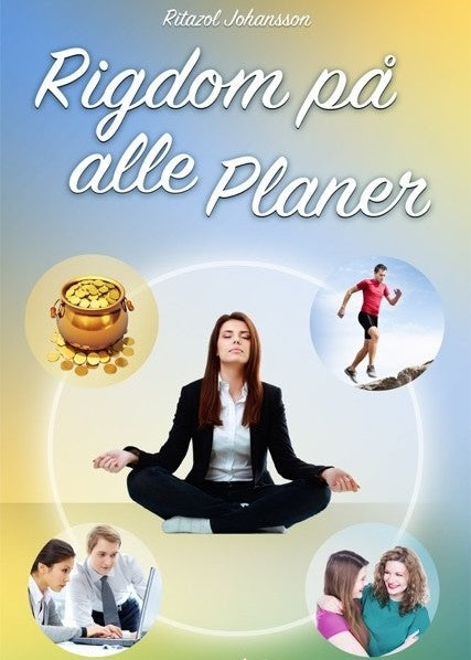Rigdom på alle planer