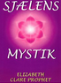 Sjælens Mystik af Elizabeth Clare Prophet