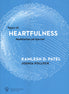 Vejen til HEARTFULNESS - Meditation på hjertet
